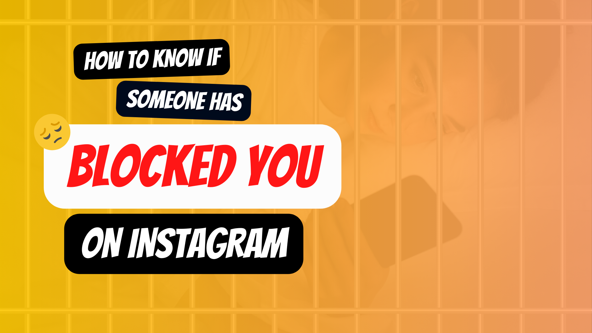 How To Know if Someone Blocked Me On Instagram
